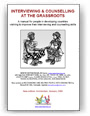 Interviewing & Counselling at the Grass Roots (.pdf)