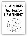 Teaching for Better Learning
